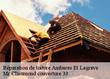 Réparation de toiture  ambares-et-lagrave-33440 Mr Chaumond couverture 33