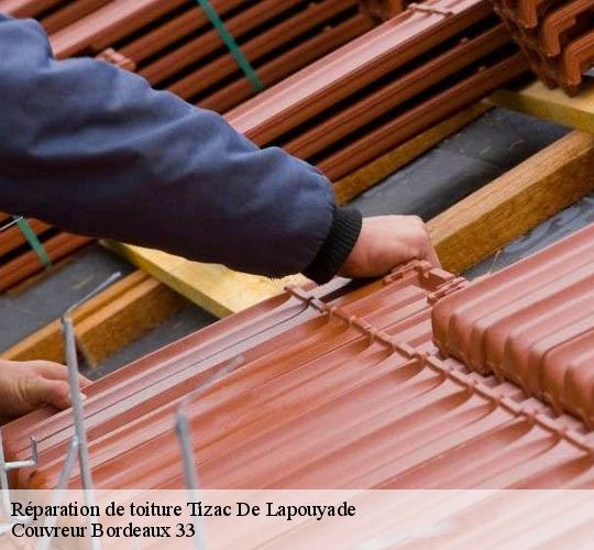Réparation de toiture  tizac-de-lapouyade-33620 Couvreur Bordeaux 33
