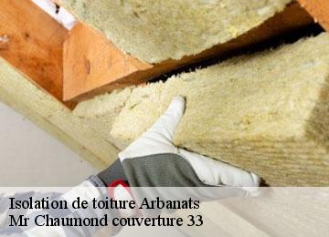 Isolation de toiture arbanats-33640 Mr Chaumond couverture 33
