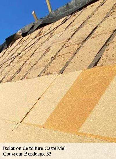 Isolation de toiture castelviel-33540 Couvreur Bordeaux 33