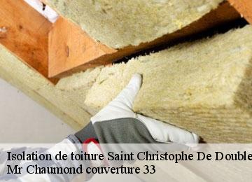 Isolation de toiture saint-christophe-de-double-33230 Mr Chaumond couverture 33
