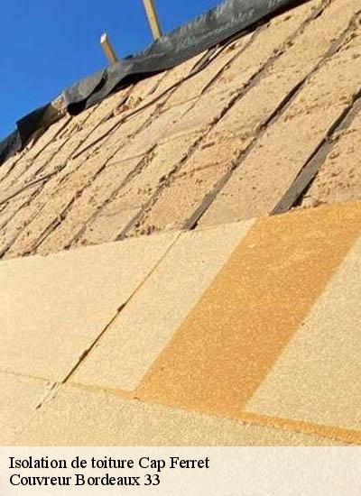 Isolation de toiture  cap-ferret-33970 Couvreur Bordeaux 33