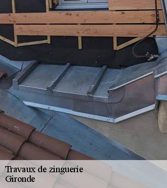Travaux de zinguerie 33 Gironde Couvreur Bordeaux 33