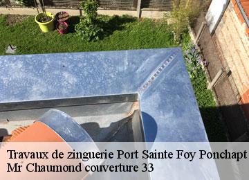 Travaux de zinguerie  port-sainte-foy-ponchapt-33220 Mr Chaumond couverture 33